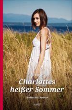 Charlottes heißer Sommer