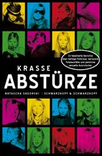 Krasse Abstürze