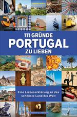 111 Gründe, Portugal zu lieben