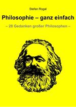 Philosophie - ganz einfach