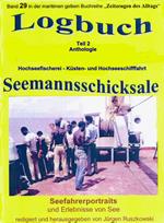 Logbuch – Teil 2 – Anthologie – Hochseefischerei – Küsten- und Hochseeschifffahrt