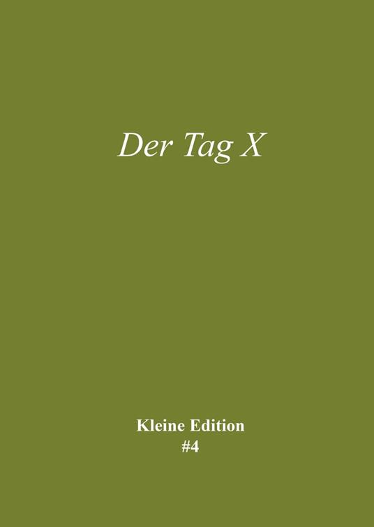 Der Tag X