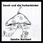 Sarah und die Farbenkinder