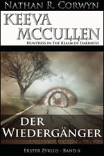 Keeva McCullen 6 - Der Wiedergänger