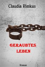 Geraubtes Leben