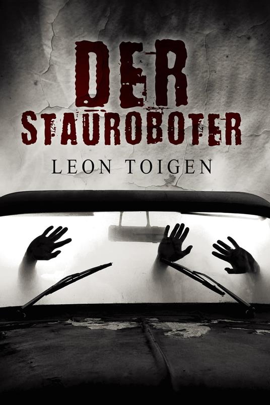 Der Stauroboter