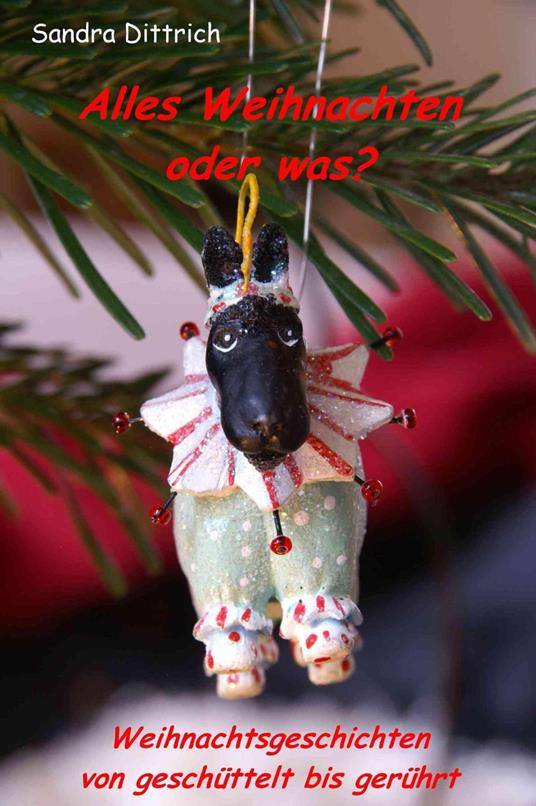 Alles Weihnachten oder was?