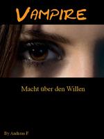 Vampire - Und die Macht über den Willen