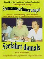 Seemannserinnerungen – Seefahrt damals