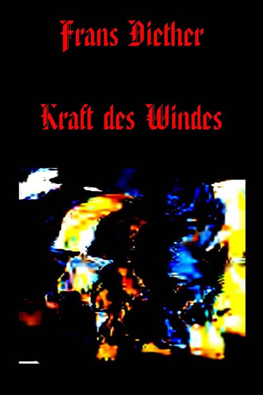 Kraft des Windes