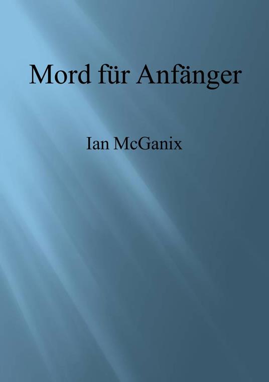 Mord für Anfänger