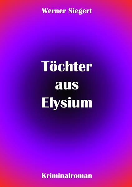 Töchter aus Elysium