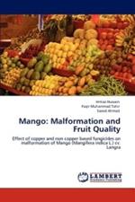 Mango: Malformation and Fruit Quality