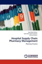 Hospital Supply Chain Pharmacy Management