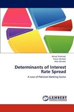 Determinants of Interest Rate Spread