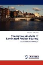 Theoretical Analysis of Laminated Rubber Bearing