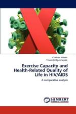 Exercise Capacity and Health-Related Quality of Life in HIV/AIDS