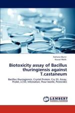 Biotoxicity Assay of Bacillus Thuringiensis Against T.Castaneum