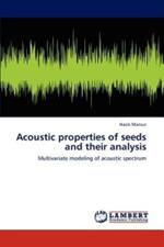 Acoustic Properties of Seeds and Their Analysis