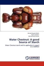 Water Chestnut: A Good Source of Starch