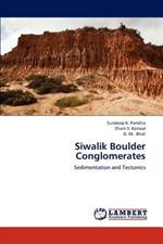 Siwalik Boulder Conglomerates