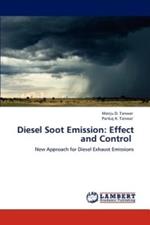 Diesel Soot Emission: Effect and Control