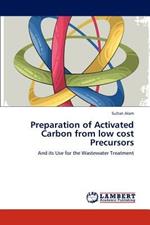Preparation of Activated Carbon from low cost Precursors