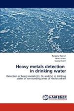 Heavy metals detection in drinking water