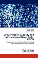 Defluoridation Capacity and Mechanism of Nano Scale-AlOOH