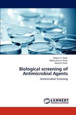 Biological screening of Antimicrobial Agents
