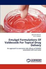 Emulgel Formulations Of Valdecoxib For Topical Drug Delivery