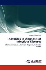 Advances in Diagnosis of Infectious Diseases