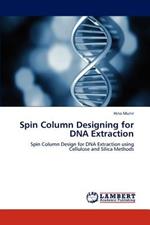 Spin Column Designing for DNA Extraction