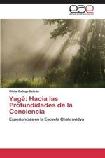 Yage: Hacia las Profundidades de la Conciencia