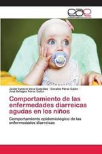 Comportamiento de las enfermedades diarreicas agudas en los ninos