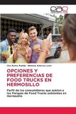 Opciones Y Preferencias de Food Trucks En Hermosillo