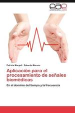 Aplicacion Para El Procesamiento de Senales Biomedicas