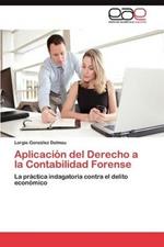 Aplicacion del Derecho a la Contabilidad Forense