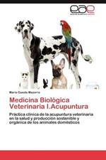 Medicina Biologica Veterinaria I.Acupuntura