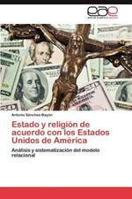 Estado y Religion de Acuerdo Con Los Estados Unidos de America