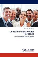 Consumer Behavioural Response