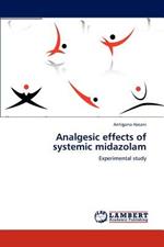 Analgesic effects of systemic midazolam