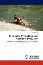 Crocodile Predation and Hominin Evolution