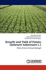 Growth and Yield of Potato (Solanum Tuberosum L.)