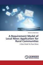 A Requirement Model of Local News Application for Rural Communities