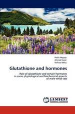 Glutathione and hormones