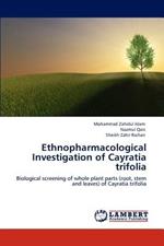 Ethnopharmacological Investigation of Cayratia trifolia