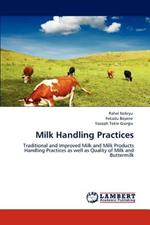 Milk Handling Practices