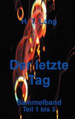 Der letzte Tag - Sammelband