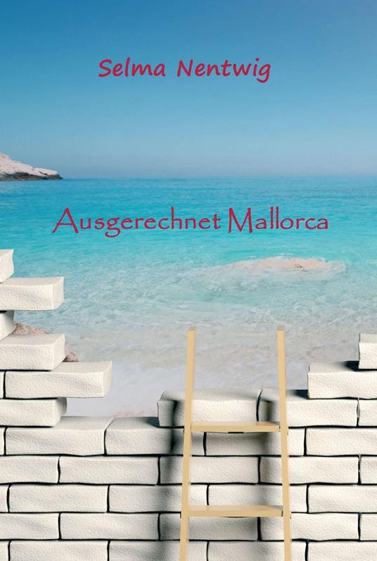 Ausgerechnet Mallorca